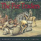 Title: The Fur Traders, Author: Robert Livesey