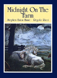 Title: Midnight on the Farm, Author: Stephen Eaton Hume