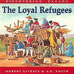 Title: The Loyal Refugees, Author: Robert Livesey