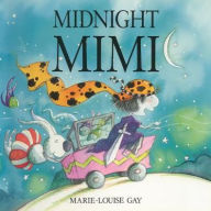 Title: Midnight Mimi, Author: Marie-Louise Gay