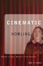 Cinematic Howling: Women's Films, Women's Film Theories