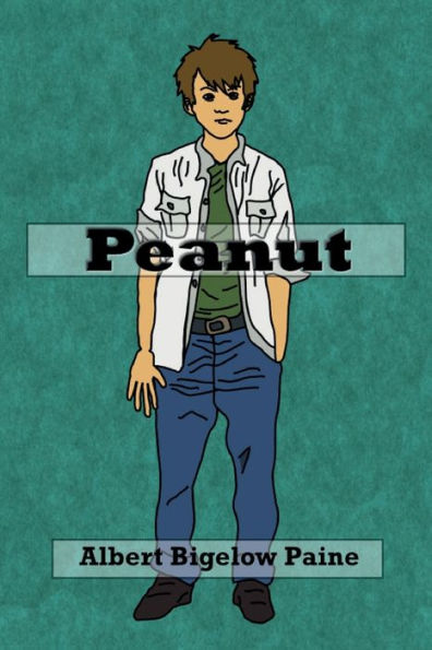 Peanut (Illustrated): The Story of a Boy