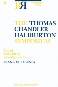 Title: The Thomas Chandler Haliburton Symposium, Author: Frank Tierney