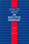Alternative view 1 of How to Write an Executive Summary