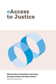 Title: eAccess to Justice, Author: Karim Benyekhlef