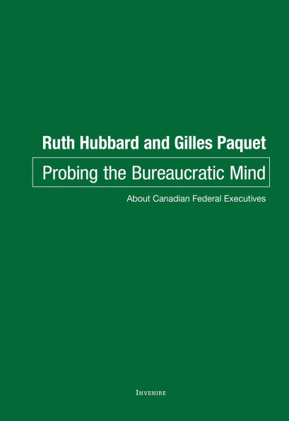 Probing the Bureaucratic Mind: About Canadian Federal Executives