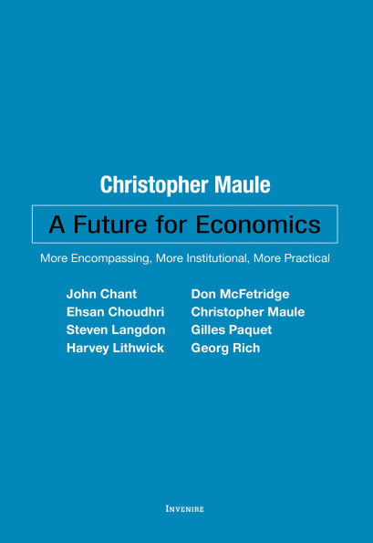 A Future for Economics: More Encompassing, Institutional, Practical