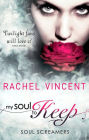 My Soul to Keep (Soul Screamers Series #3)