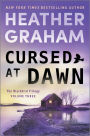 Cursed at Dawn: A Novel