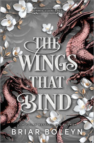 Title: The Wings That Bind (Standard Edition): A Novel, Author: Briar Boleyn