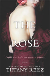 Title: The Rose, Author: Tiffany Reisz
