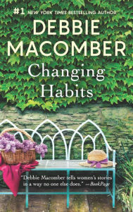 Title: Changing Habits, Author: Debbie Macomber