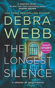 Title: The Longest Silence: A Psychological Thriller, Author: Debra Webb