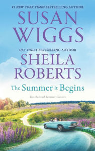 Title: The Summer It Begins, Author: Susan Wiggs