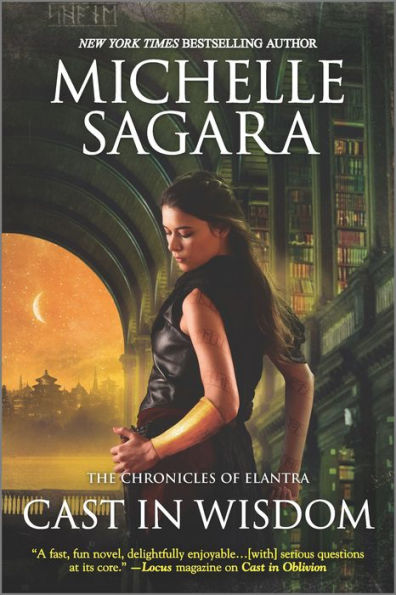 Cast in Wisdom (Chronicles of Elantra Series #15)