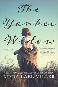 Title: The Yankee Widow: A Novel, Author: Linda Lael Miller