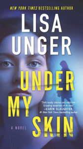 Title: Under My Skin, Author: Lisa Unger