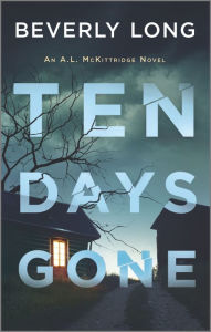 Title: Ten Days Gone, Author: Beverly Long