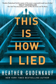 Download free ebooks pda This Is How I Lied: A Novel 9780778309703 DJVU RTF