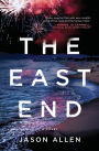 The East End: A Novel