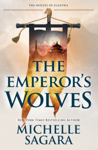 Title: The Emperor's Wolves, Author: Michelle  Sagara