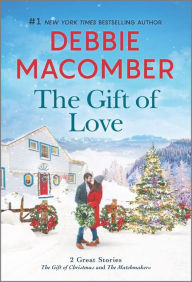 Free computer ebook downloads in pdf The Gift of Love by Debbie Macomber