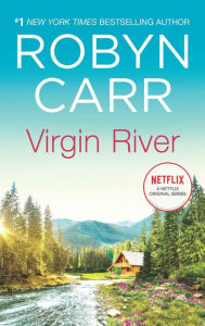 Title: Virgin River (Virgin River Series #1), Author: Robyn Carr