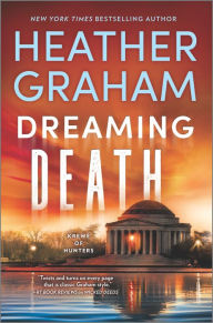 Title: Dreaming Death (Krewe of Hunters Series #32), Author: Heather Graham