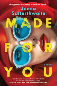 Best audio book download free Made for You: A Novel (English Edition) 9780778310426 by Jenna Satterthwaite CHM iBook