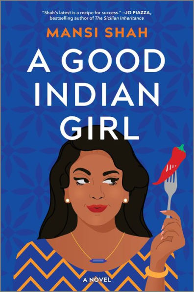 A Good Indian Girl: Novel