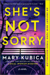 Alternative view 1 of She's Not Sorry
