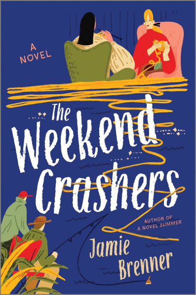 The Weekend Crashers: A Novel