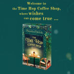 Alternative view 3 of The Time Hop Coffee Shop: A Novel