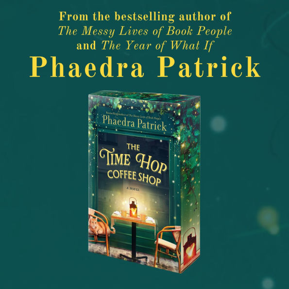 The Time Hop Coffee Shop: A Novel