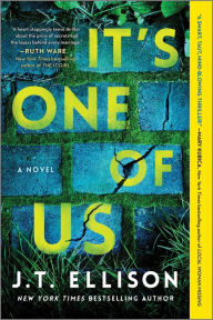 Title: It's One of Us: A Novel, Author: J. T. Ellison