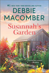 Title: Susannah's Garden: A Novel, Author: Debbie Macomber