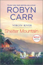 Shelter Mountain (Virgin River Series #2)