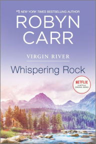 Free audio book downloads the Whispering Rock: A Virgin River Novel by Robyn Carr RTF