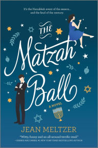Free digital audio books download The Matzah Ball: A Novel 9780778311584 ePub
