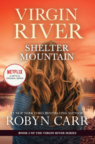 Amazon books downloader free Shelter Mountain: A Virgin River Novel RTF DJVU in English 9780778333159