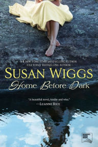 Title: Home Before Dark, Author: Susan Wiggs