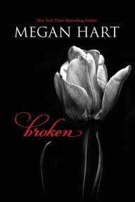 Title: Broken, Author: Megan Hart