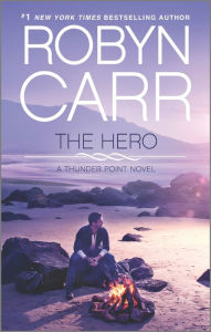 Title: The Hero, Author: Robyn Carr