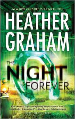 The Night Is Forever Krewe Of Hunters Series 11 By Heather Graham Paperback Barnes Noble