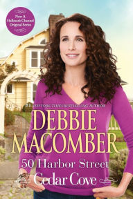 50 Harbor Street (Cedar Cove Series #5) by Debbie Macomber ...