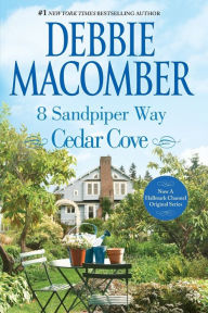 Title: 8 Sandpiper Way (Cedar Cove Series #8), Author: Debbie Macomber