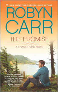 Title: The Promise (Thunder Point Series #5), Author: Robyn Carr