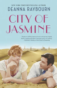 Title: City of Jasmine, Author: Deanna Raybourn