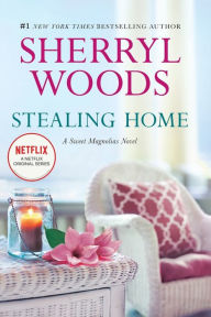 Stealing Home (Sweet Magnolias Series #1)