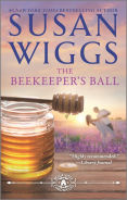 Title: The Beekeeper's Ball (Bella Vista Series #2), Author: Susan Wiggs